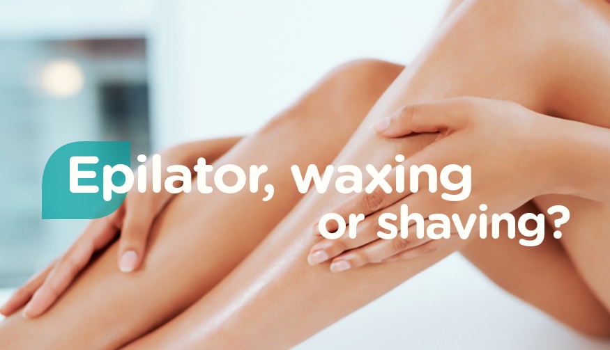 Epilator, waxing or shaving Which one is better? Watsons Thailand