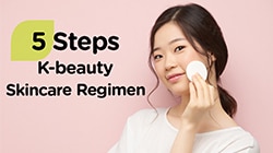 How to do 5 steps K-beauty skincare regimen?