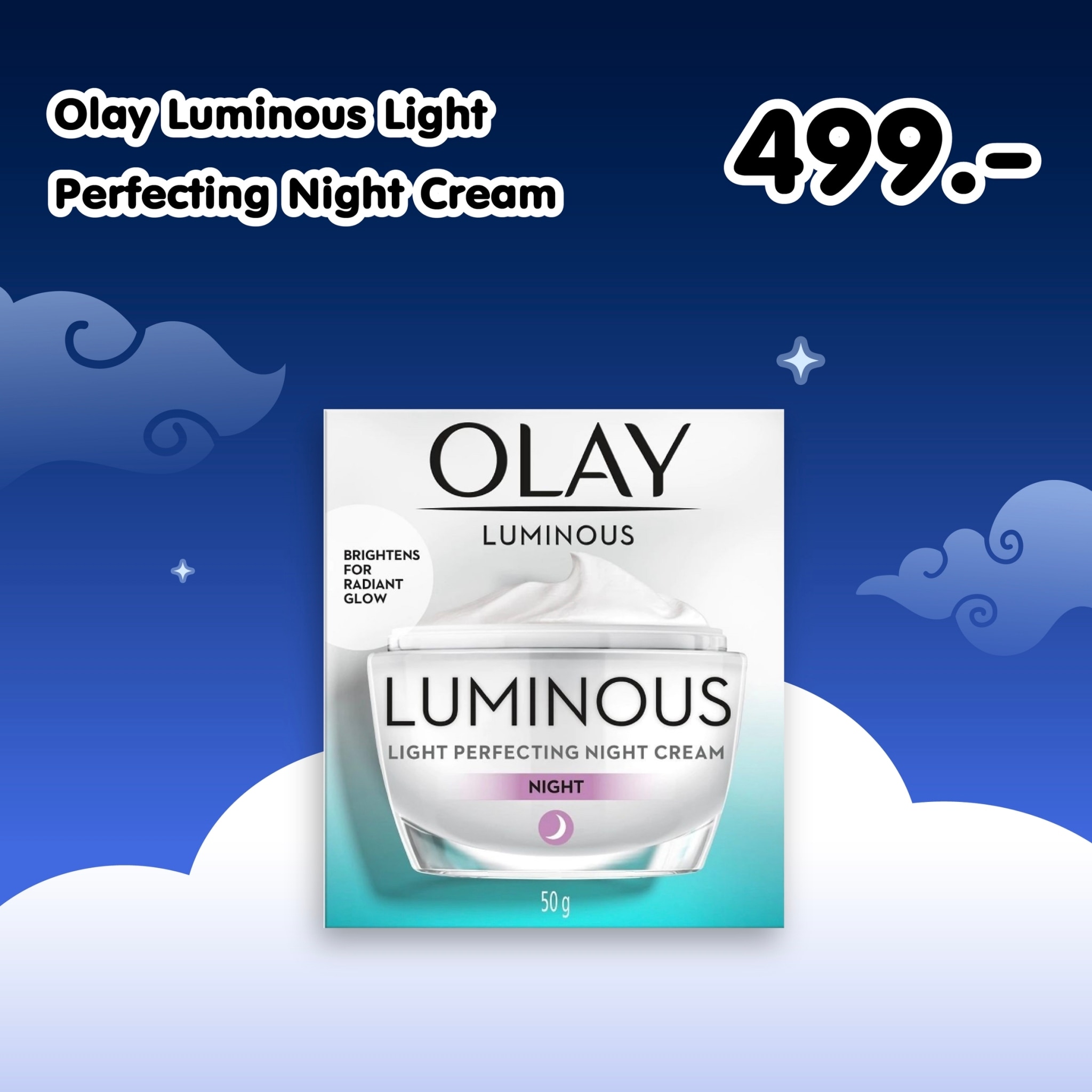 ครีมหน้าใสไร้สิวจาก Olay Luminous Light Perfecting Night Cream
