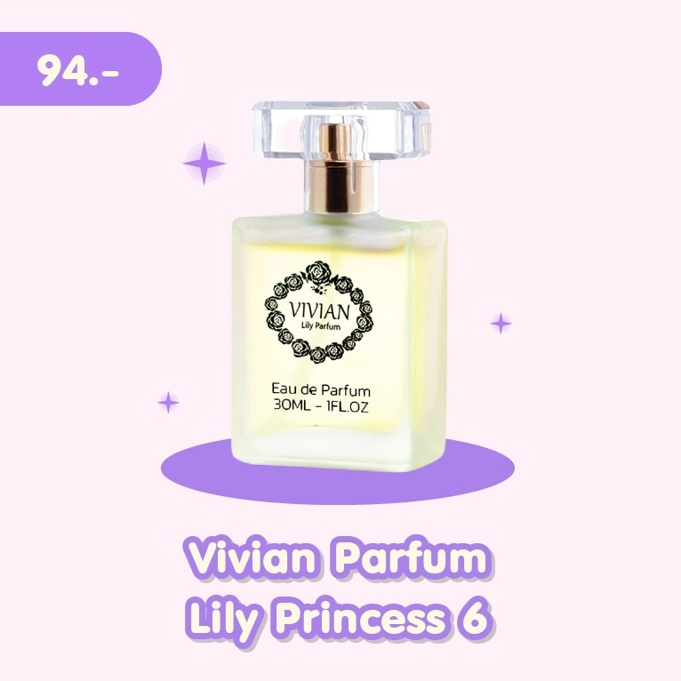 น้ำหอมถูกและดีจาก Vivian Parfum Lily Princess 6